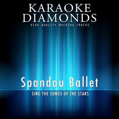 Through the Barricades - Karaoke Version In the Style of the Spandau Ballet