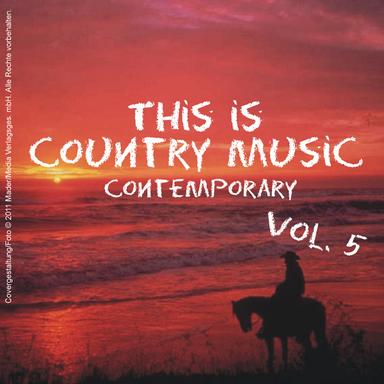 This is Country Music (Contemporary) - Vol. 5