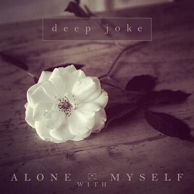 Alone with Myself - Lounge Reprise
