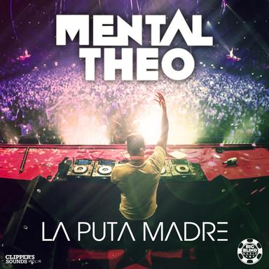 La Puta Madre - Mix Edit