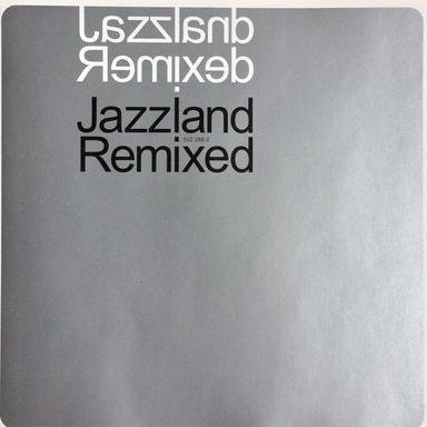 Jazzland Remixed