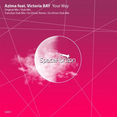 Your Way - Ex-Driver Remix