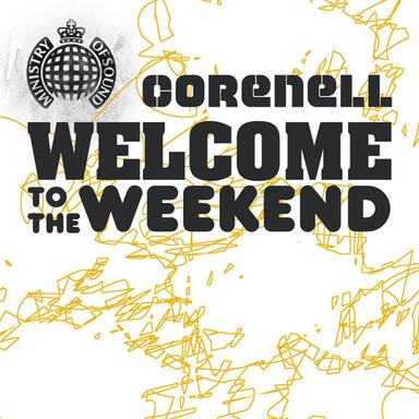 Welcome To The Weekend - Club Mix