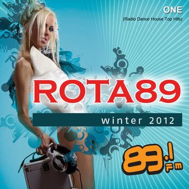 Rota 89 Winter 2012 One (Radio Dance House Top Hits)