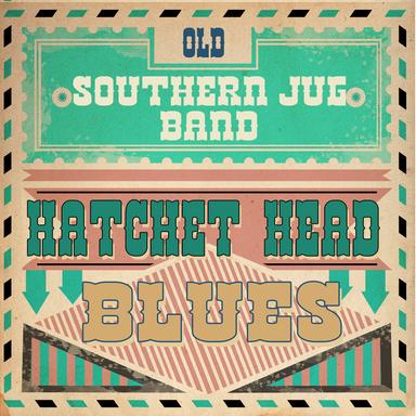 Hatchet Head Blues