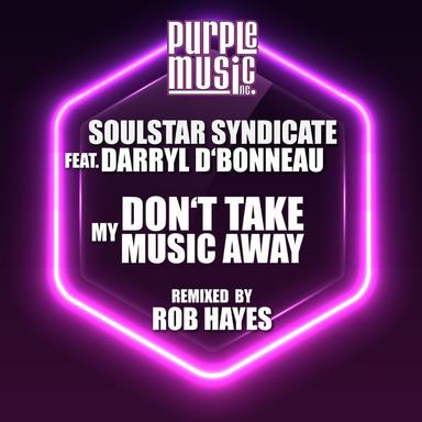 Dont Take My Music Away