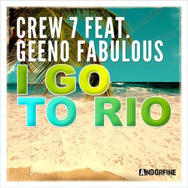 I Go to Rio - Club Edit