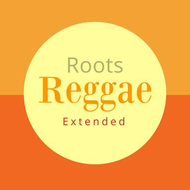 Roots Reggae Extended