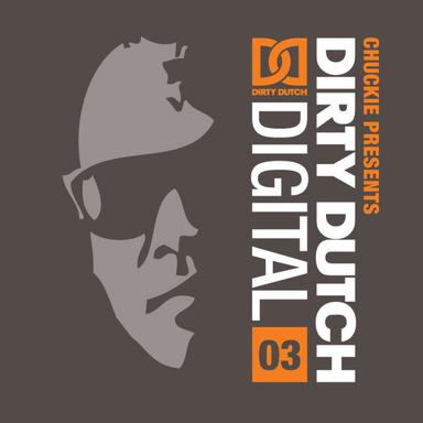 Dirty Dutch Digital Vol.3