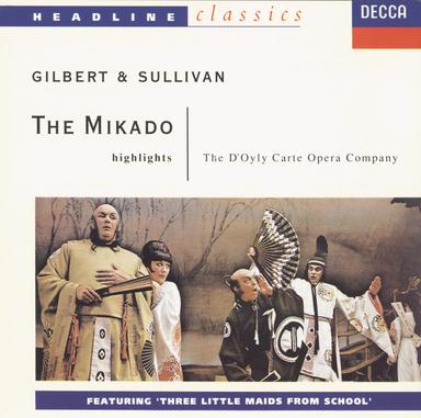 The Mikado / Act 1: 3. A wand'ring minstrel I