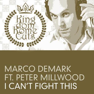 I Can’t Fight This - Albin Myers & Jonas Sellberg Remix