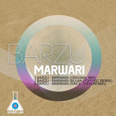 Marwari - Since Then Remix