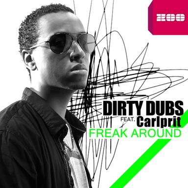 Freak Around - Extended Mix