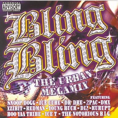 Bling Bling - The Urban Megamix