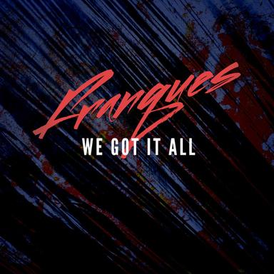 We Got It All - East Radio Mix