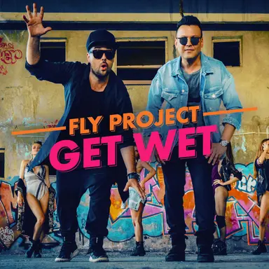 Get Wet - Radio Edit