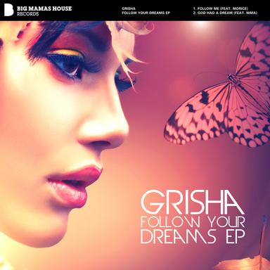Follow Your Dreams EP