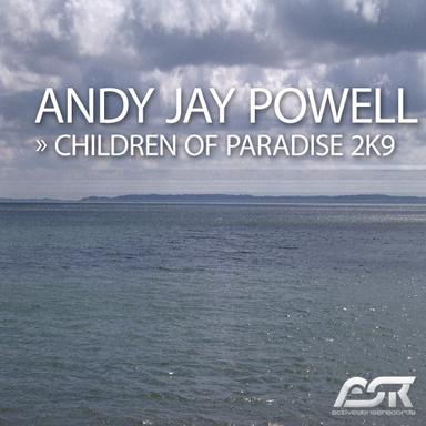 Children of Paradise 2K9 - Dream Dance Alliance Remix