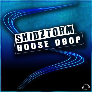 House Drop - Radio Edit