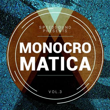 Monocromatica, Vol. 3