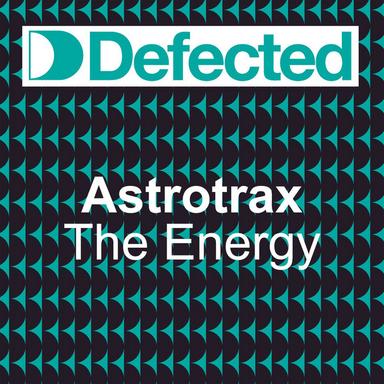 The Energy (Astrotrax Master Vocal Mix)
