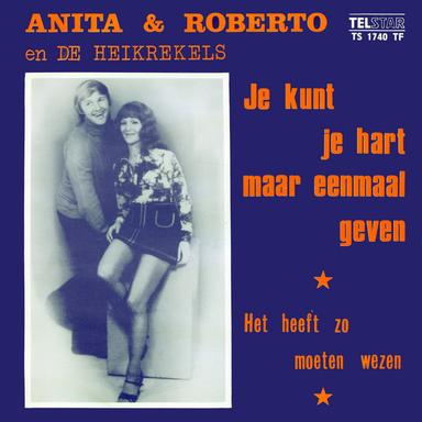 Je Kunt Je Hart Maar Eenmaal Geven / Het Heeft Zo Moeten Wezen