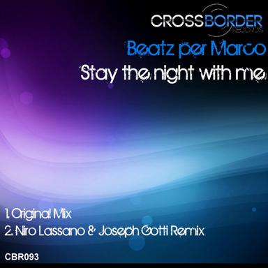 Stay The Night With Me - Niro Lassano & Joseph Gotti Remix