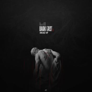 Dark East 3 Dreadz VIP