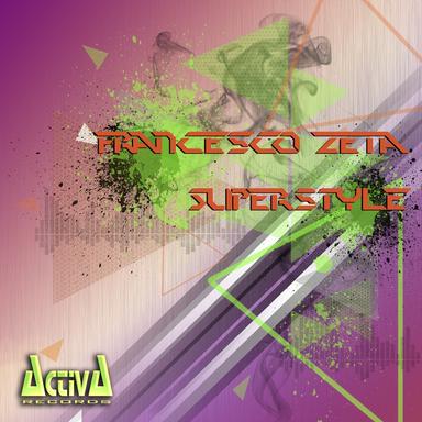 Superstyle - Original Mix