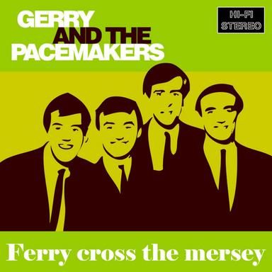 Ferry Cross The Mersey
