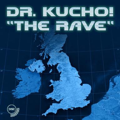The Rave - Chriss Ortega's Disc Doctor Dub