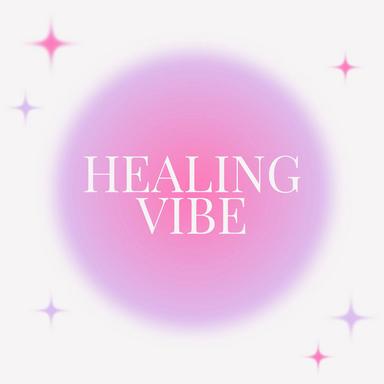 Healing Vibe