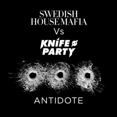 Antidote - Knife Party Dub