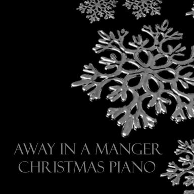 Away In a Manger