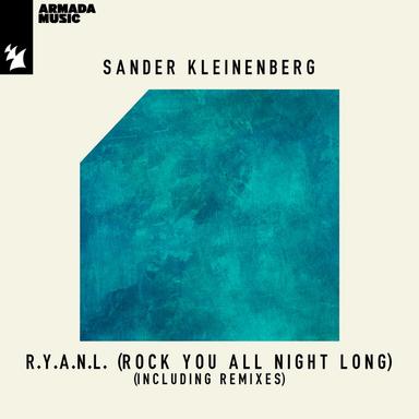 R.Y.A.N.L. (Rock You All Night Long) - Pleasurekraft Remix