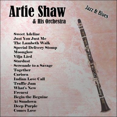 Jazz & Blues: Artie Shaw & His Orchestra