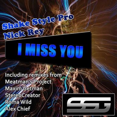 I Miss You - Alex Chief Remix