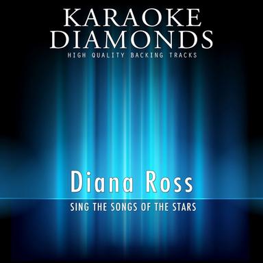 I'm Still Waiting - Karaoke Version In the Style of Diana Ross