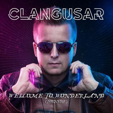Welcome to Wonderland (Tornero') - Mr.Da-Nos Festival Remix - Extended Mix