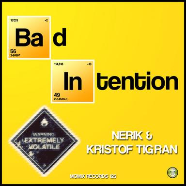 Bad Intention