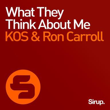 What They Think About Me - Radio Mix