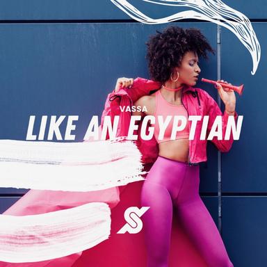 Like an Egyptian - Crazibiza Remix