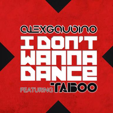 I Don’t Wanna Dance - Original Mix