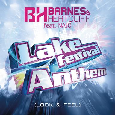 Lake Festival Anthem (Look & Feel) - Radio Mix
