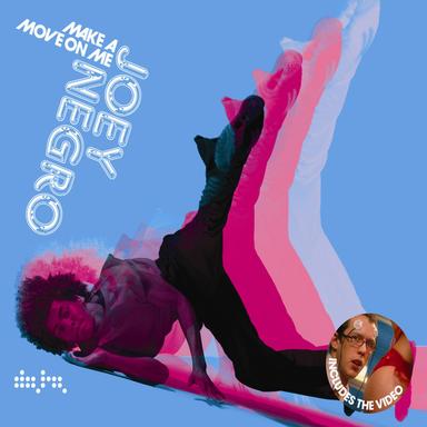 Make A Move On Me (Mark Knight's Toolroom Dub)