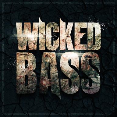 Wicked Bass