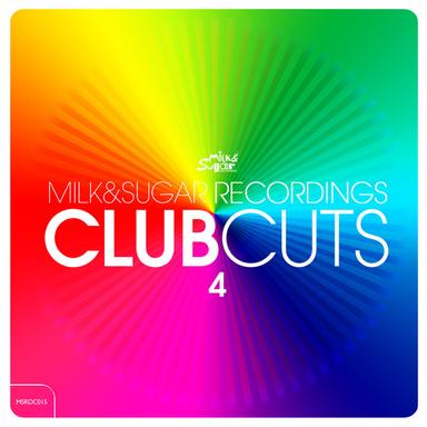 Milk & Sugar Club Cuts Vol. 4