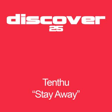 Stay Away (Original Mix)