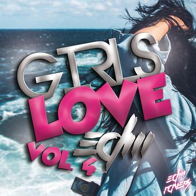 Girls Love EDM, Vol. 4