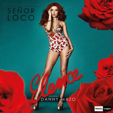 Señor Loco (feat. Danny Mazo) - Radio Edit
